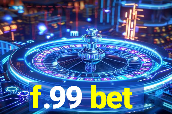 f.99 bet